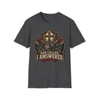 God Called I Answered Firefighter T‑Shirt