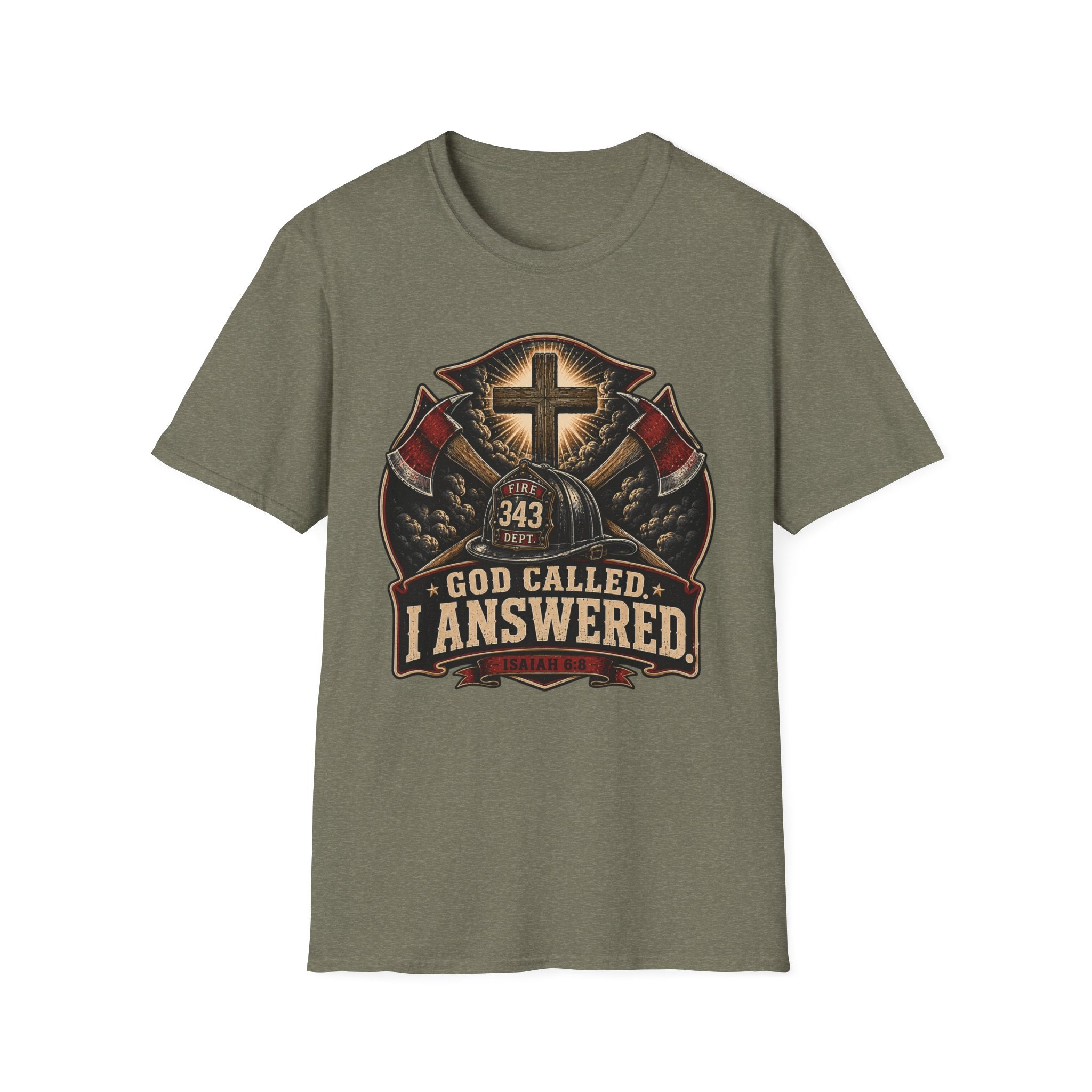 God Called I Answered Firefighter T‑Shirt