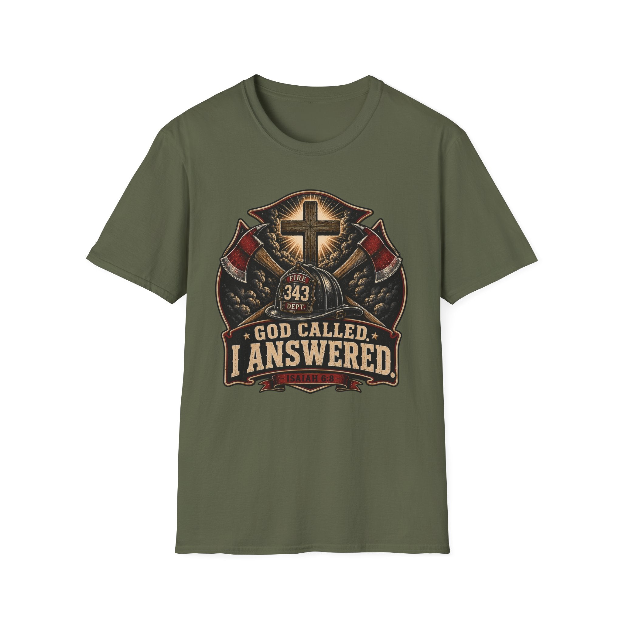 God Called I Answered Firefighter T‑Shirt