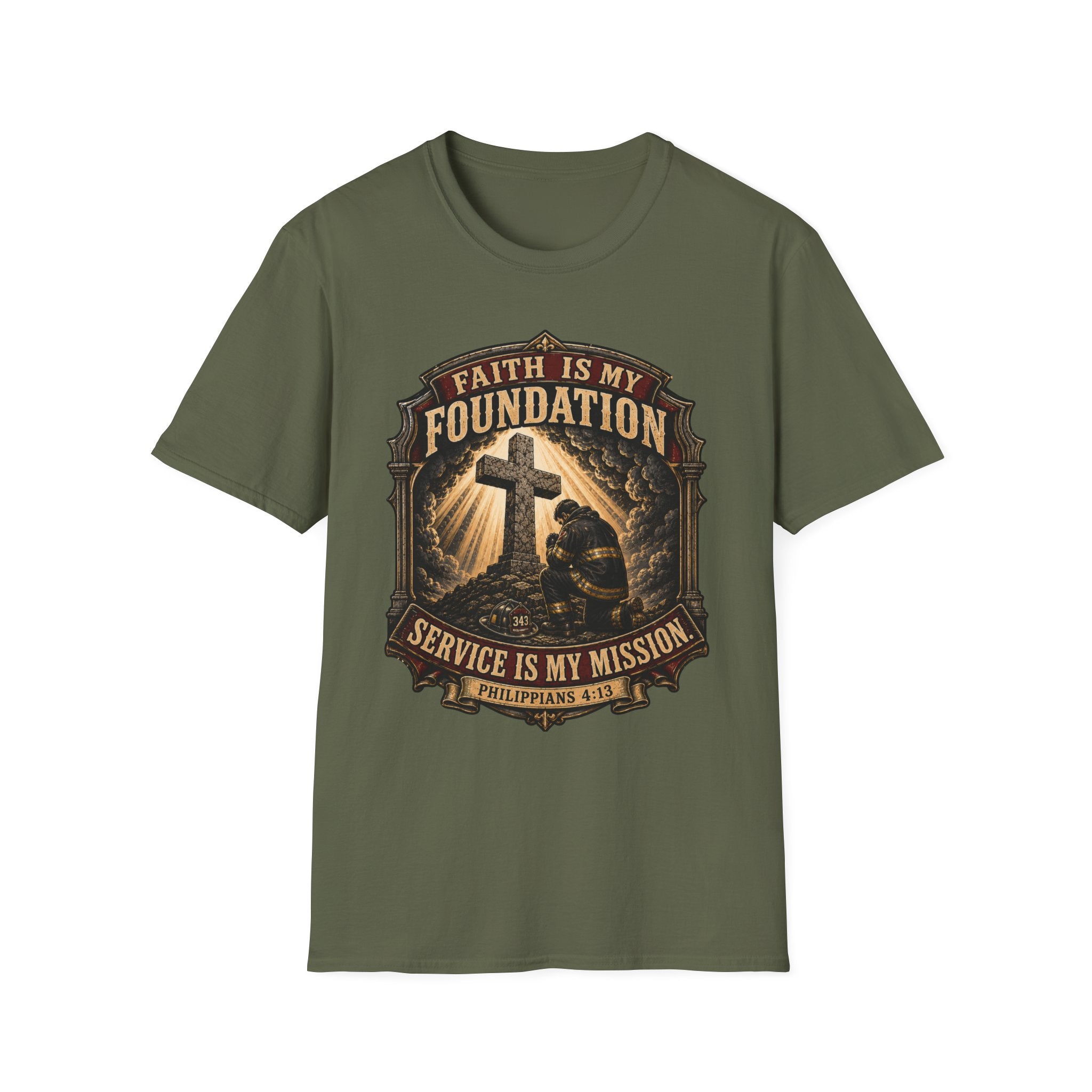 Faith Is My Foundation Firefighter T-Shirt
