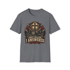 God Called I Answered Firefighter T‑Shirt