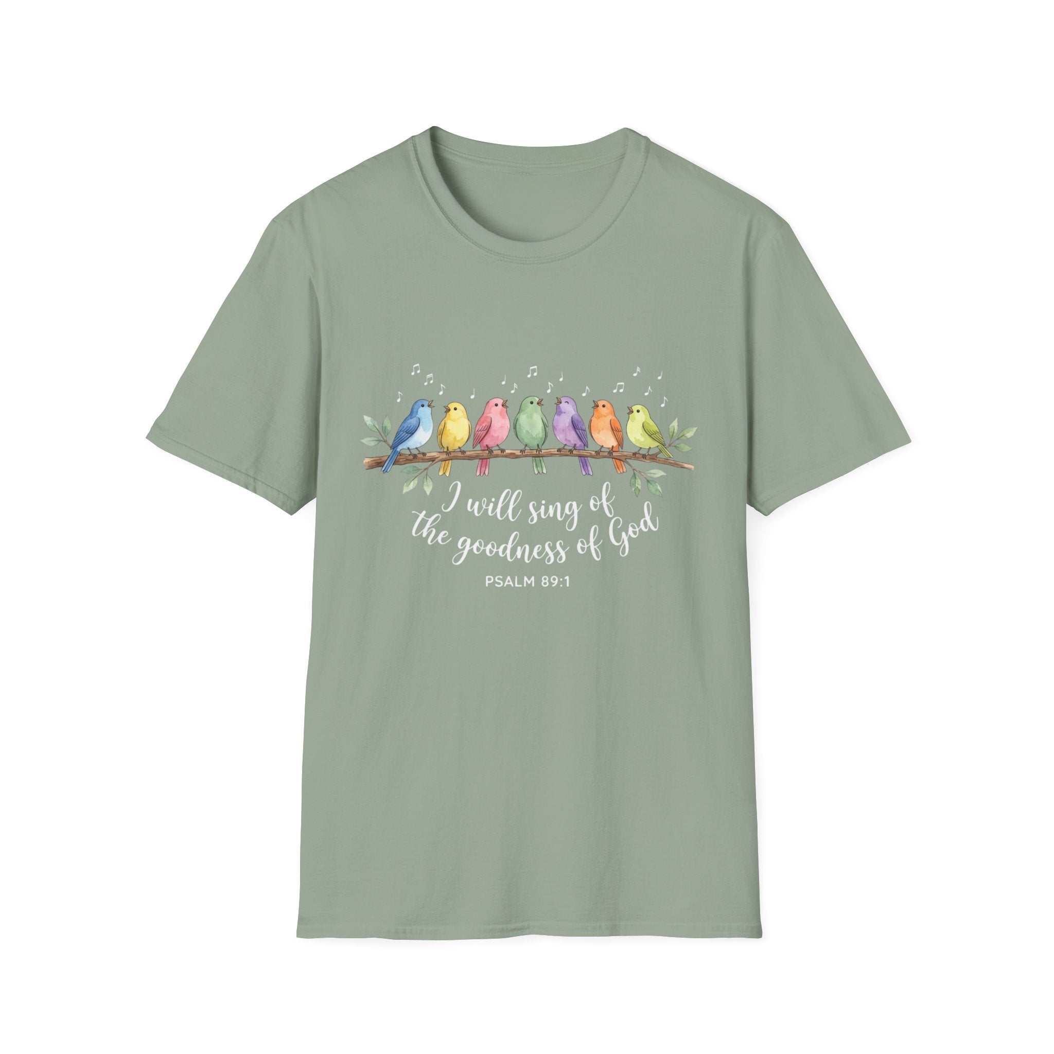 I Will Sing of the Goodness of God Christian Psalm 89:1 T-Shirt