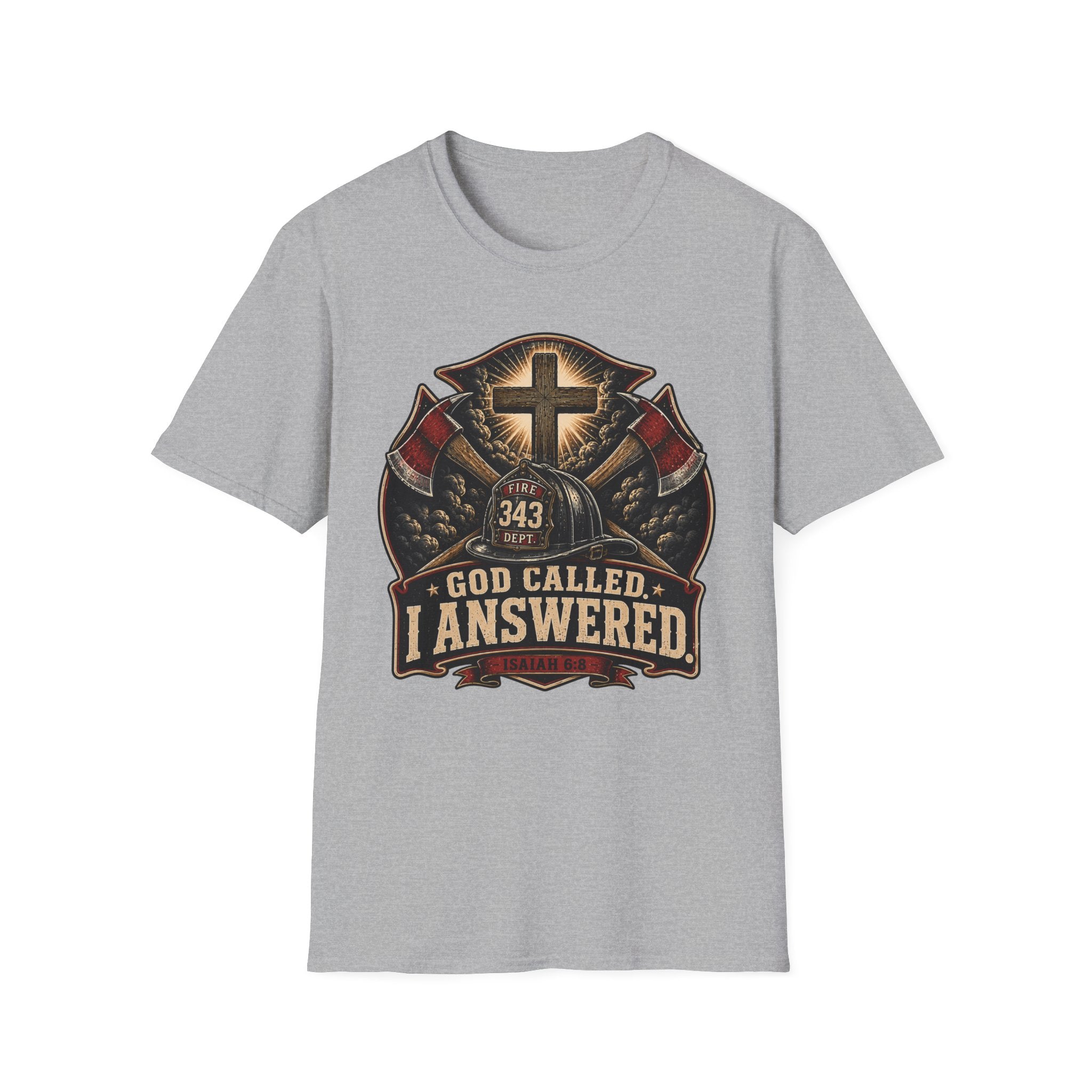 God Called I Answered Firefighter T‑Shirt