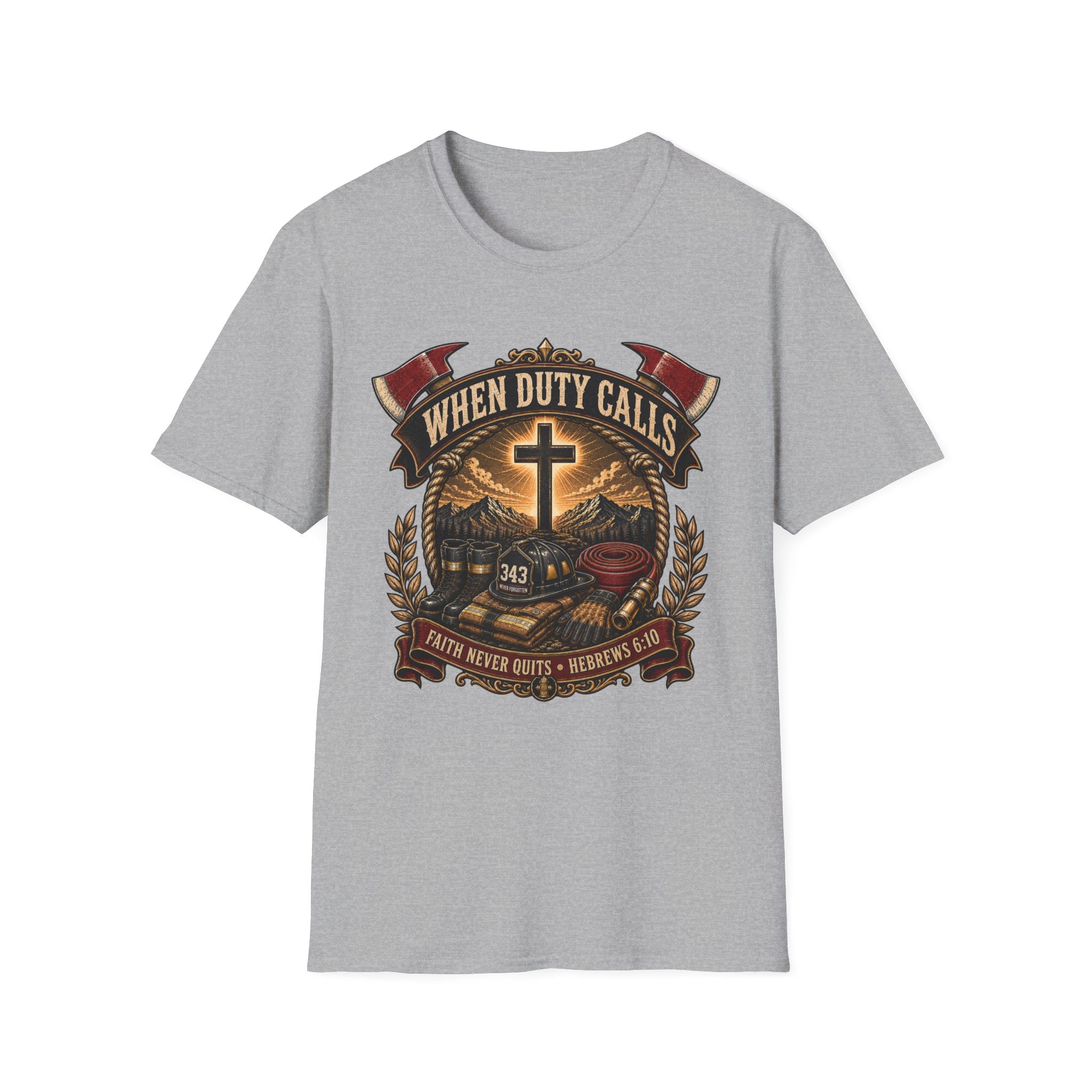 When Duty Calls Firefighter T-Shirt