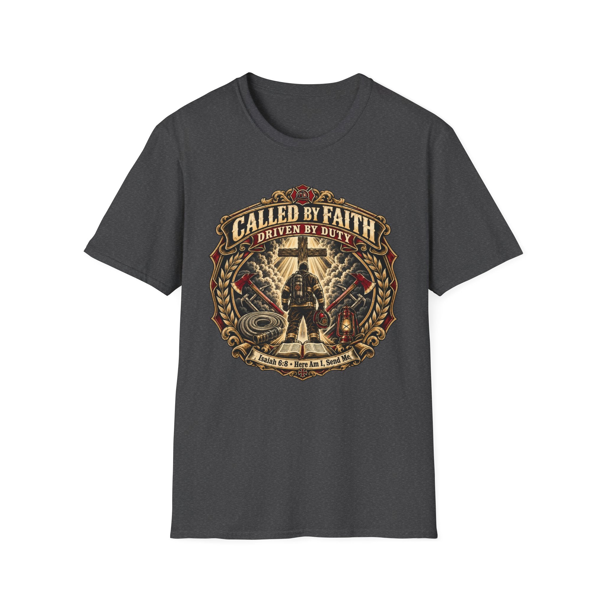 Called By Faith, Driven By Duty Firefighter T‑Shirt