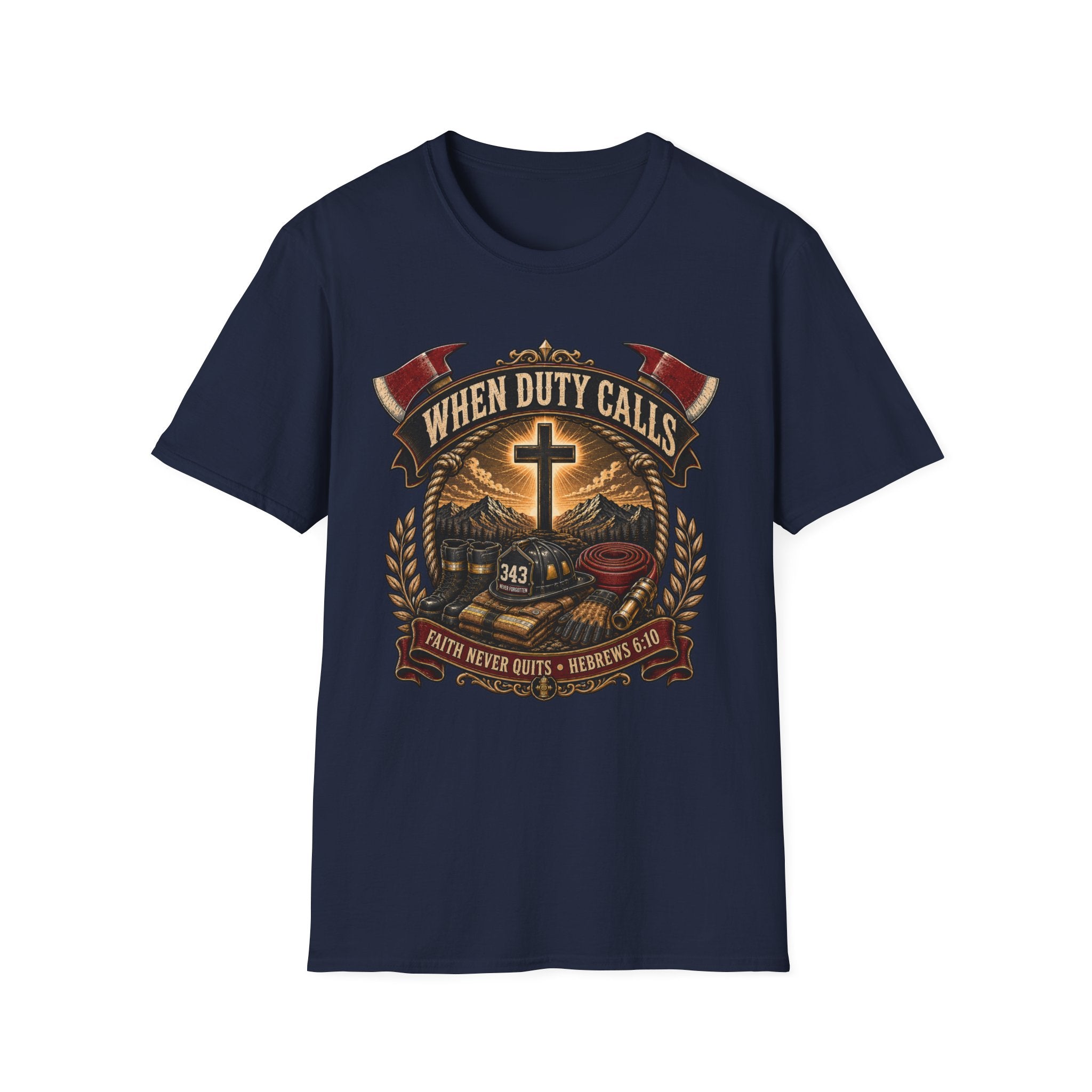 When Duty Calls Firefighter T-Shirt