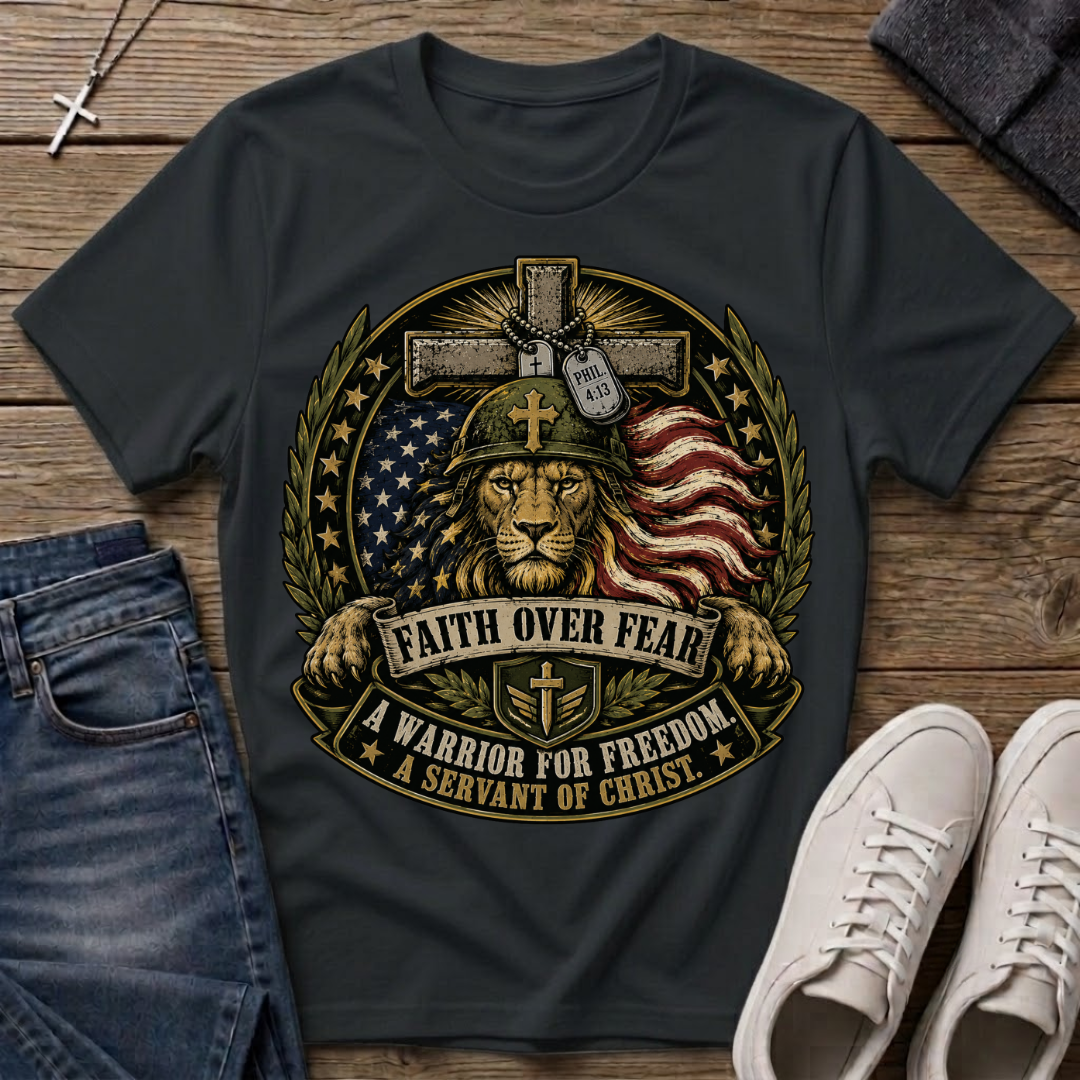 Faith Over Fear Christian Veteran T-Shirt