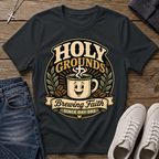 Holy Grounds Brewing Faith T-Shirt