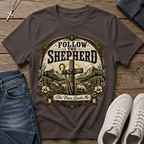 Follow The Shepherd T-Shirt