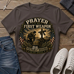 Prayer Is My First Weapon Christian T-Shirt
