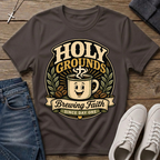 Holy Grounds Brewing Faith T-Shirt