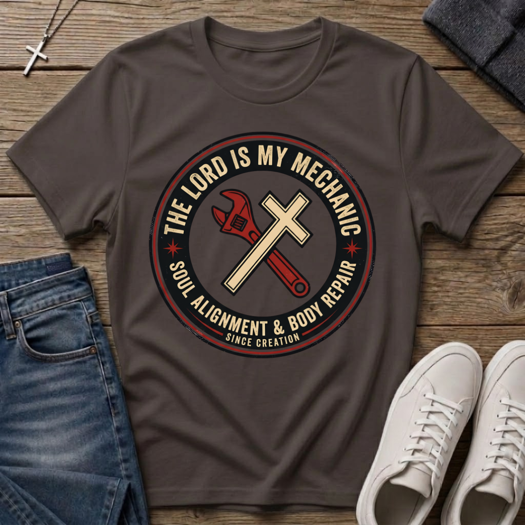 The Lord Is My Mechanic Christian T-Shirt