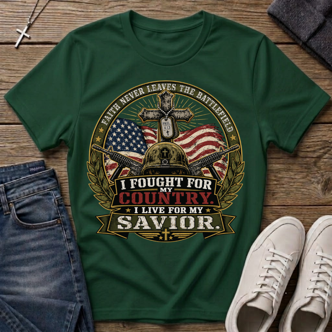 I Fought for My Country Christian Veteran T-Shirt