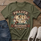 Prayer Is My First Response Christian Nurse T-Shirt