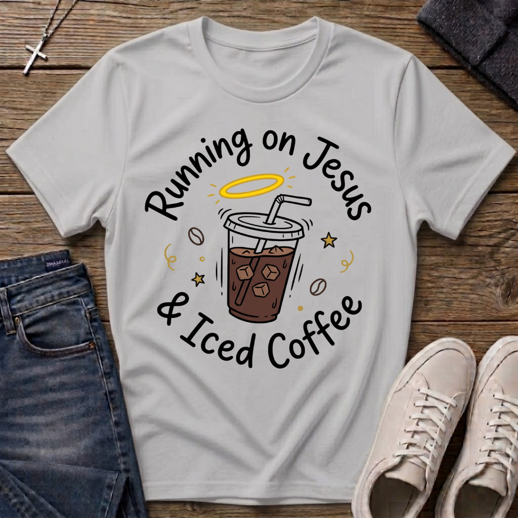 Running on Jesus and Iced Coffee Christian T-Shirt
