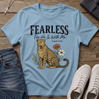 Fearless For He Is With Me Isaiah 41:10 T-Shirt