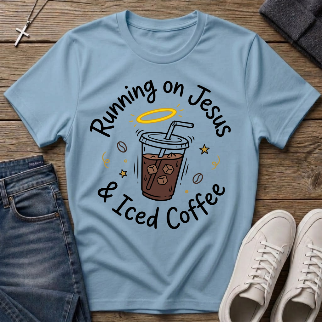 Running on Jesus and Iced Coffee Christian T-Shirt
