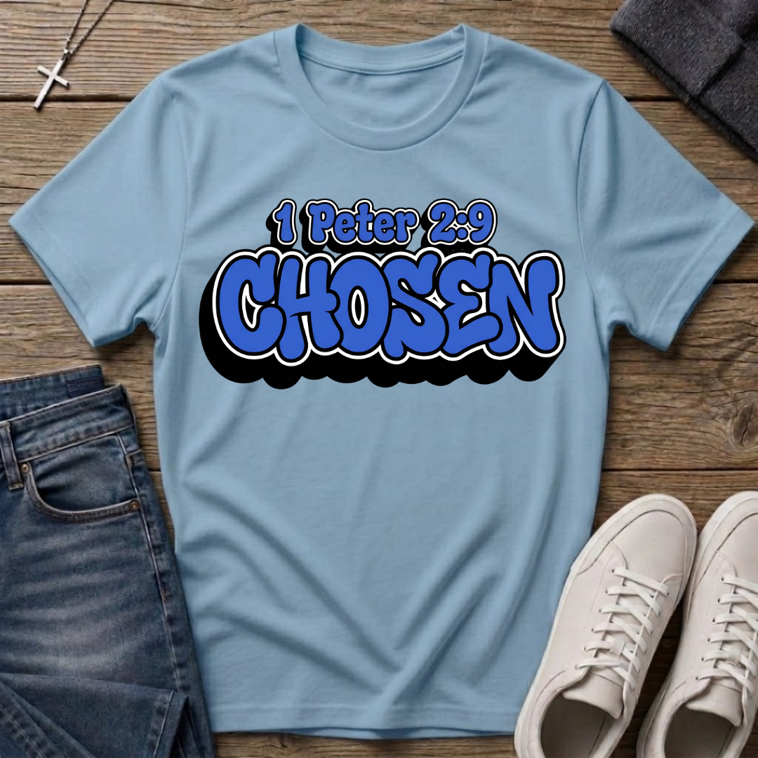Chosen 1 Peter 2:9 Christian T-Shirt