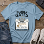 Pearly Gates Check-In Complete Christian T-Shirt
