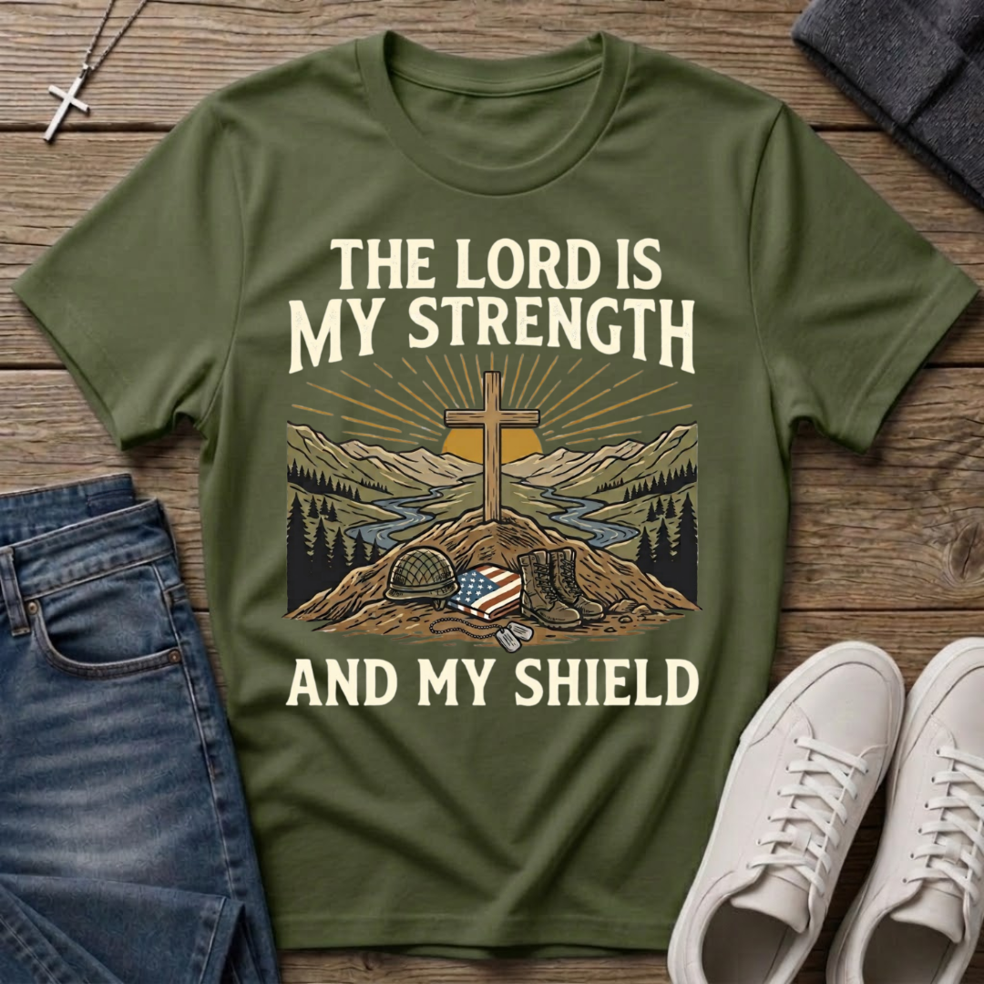 The Lord Is My Strength Veteran T-Shirt