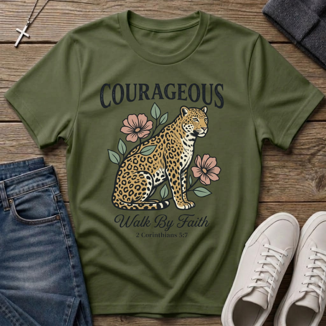 Courageous Walk By Faith 2 Corinthians 5:7 T-Shirt