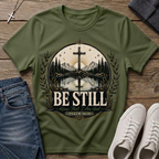 Be Still Psalm 46:10 Christian T-Shirt