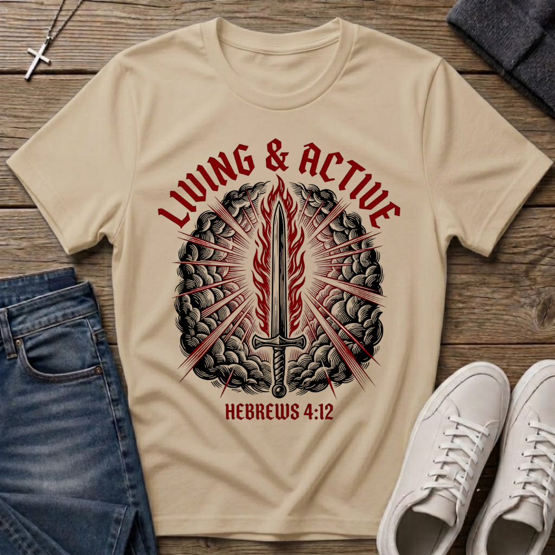 Living & Active Hebrews 4:12 Christian T-Shirt