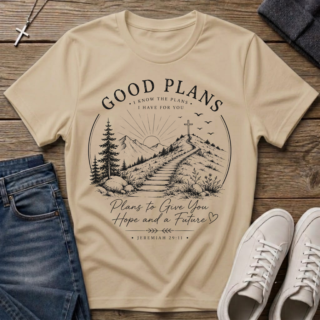 Good Plans Jeremiah 29:11 Christian T-Shirt