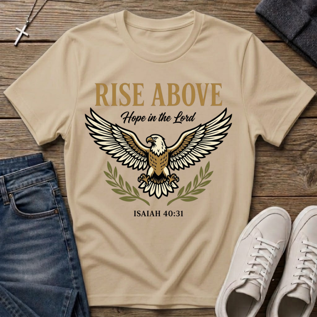 Rise Above Eagle Isaiah 40:31 T-Shirt