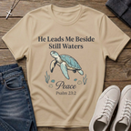 He Leads Me Beside Still Waters Psalm 23 T-Shirt