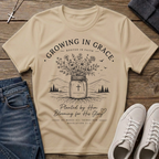 Growing in Grace Colossians 2:7 Christian T-Shirt
