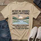 Do Not Be Anxious Philippians 4:6–7 T-Shirt