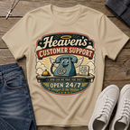 Heaven's Customer Support T-Shirt