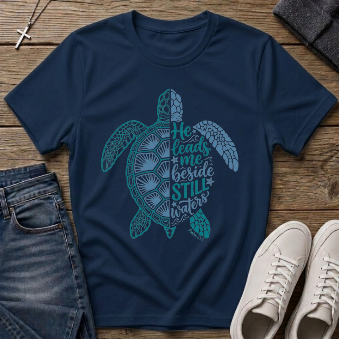 He Leads Me Beside Still Waters T-Shirt
