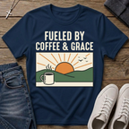 Fueled By Coffee & Grace T-Shirt
