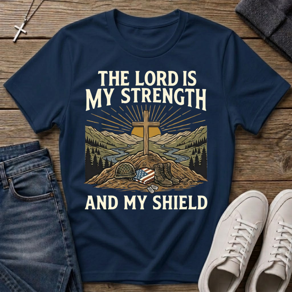 The Lord Is My Strength Veteran T-Shirt
