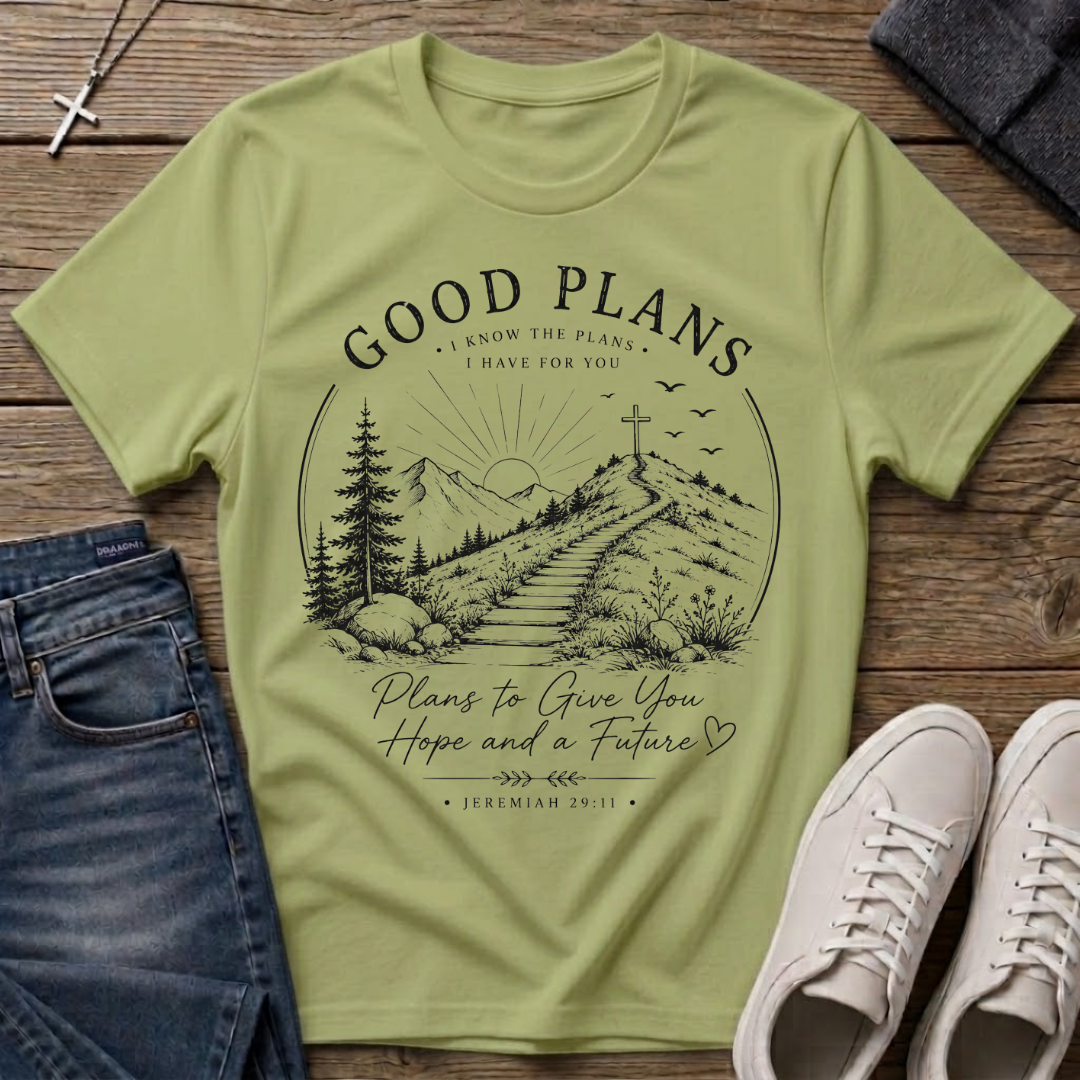 Good Plans Jeremiah 29:11 Christian T-Shirt
