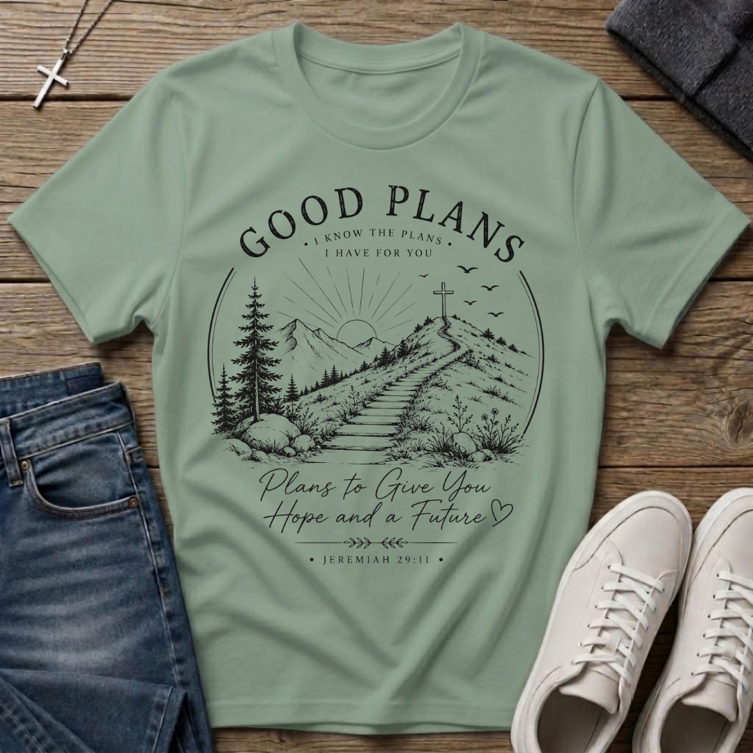 Good Plans Jeremiah 29:11 Christian T-Shirt
