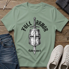 Full Armor Ephesians 6 Christian T-Shirt