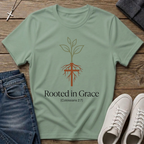 Rooted in Grace Colossians 2:7 Christian T-Shirt