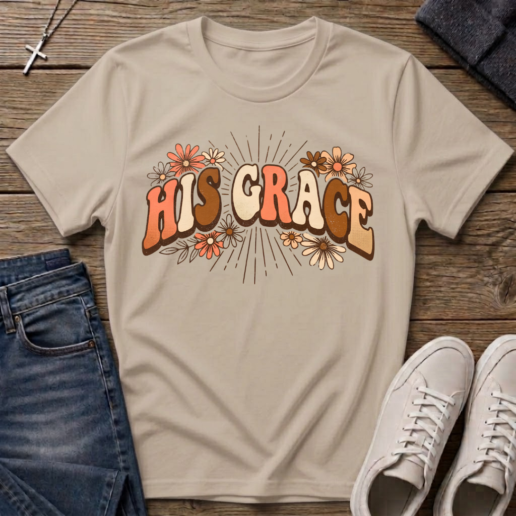 His Grace T-Shirt