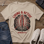 Living & Active Hebrews 4:12 Christian T-Shirt