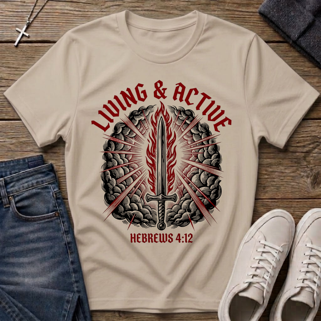 Living & Active Hebrews 4:12 Christian T-Shirt