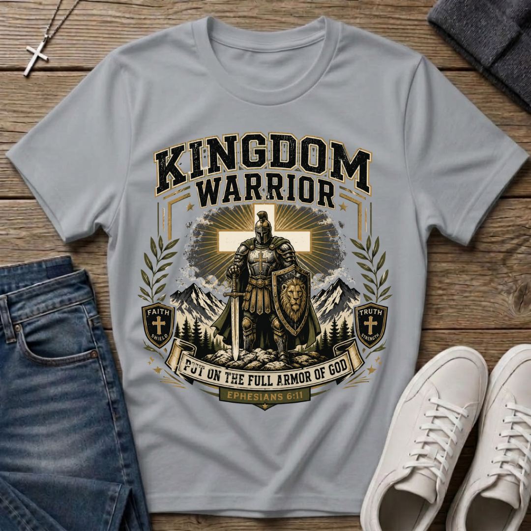 Kingdom Warrior Ephesians 6:11 Christian T-Shirt