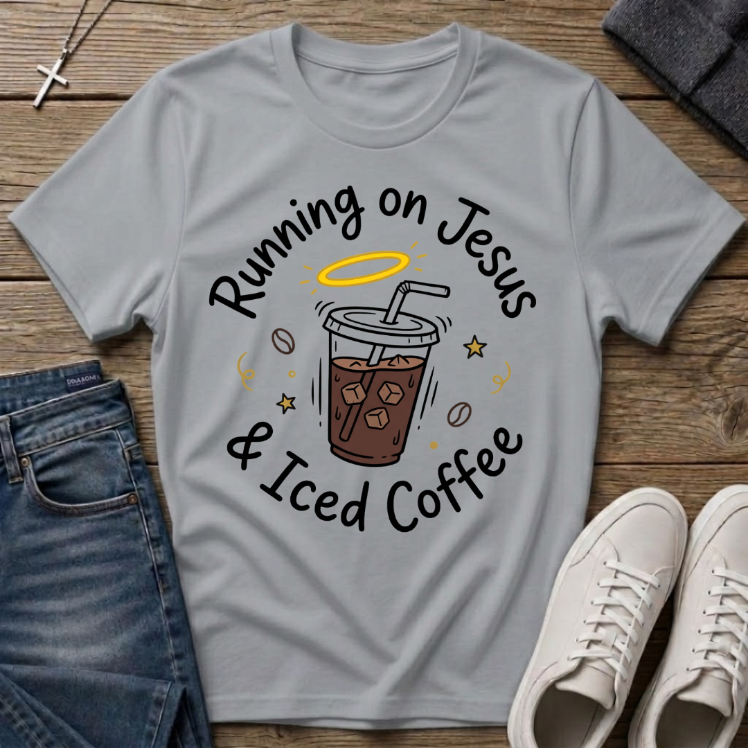 Running on Jesus and Iced Coffee Christian T-Shirt