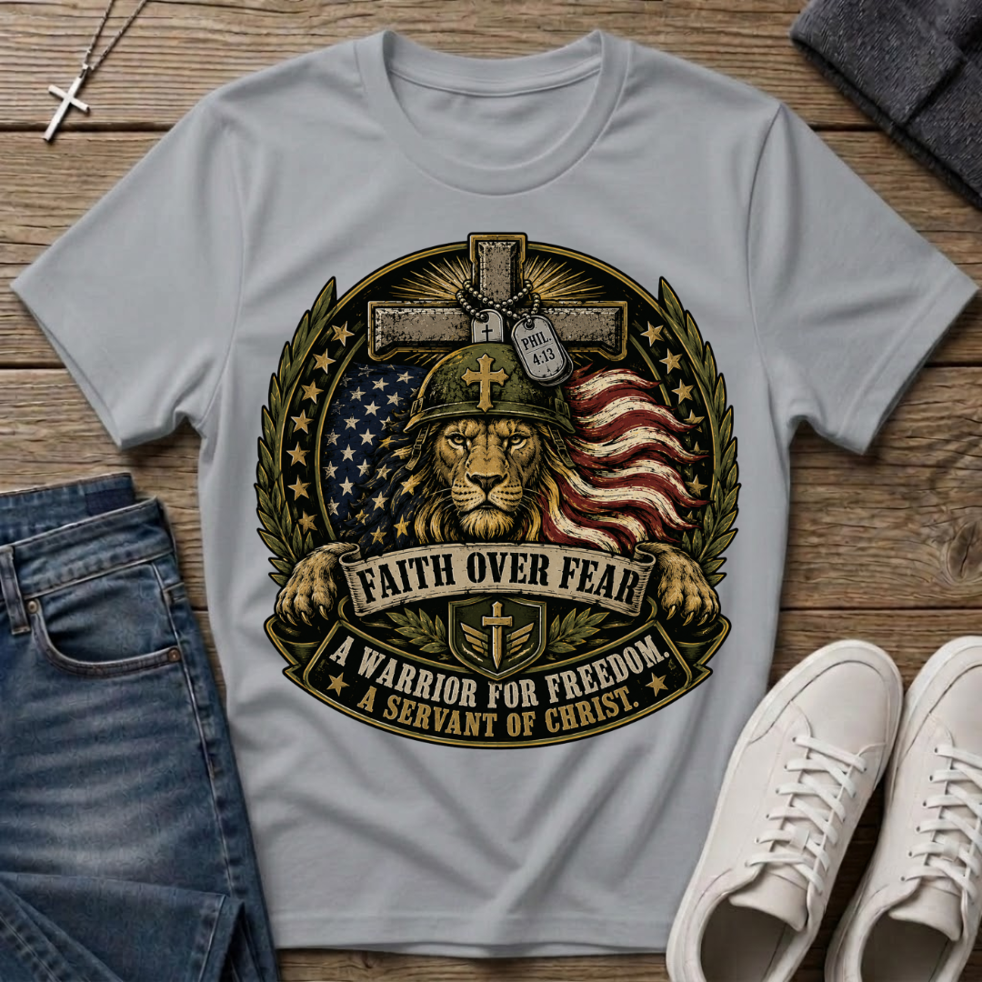 Faith Over Fear Christian Veteran T-Shirt