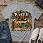 Faith Fuel Station T-Shirt