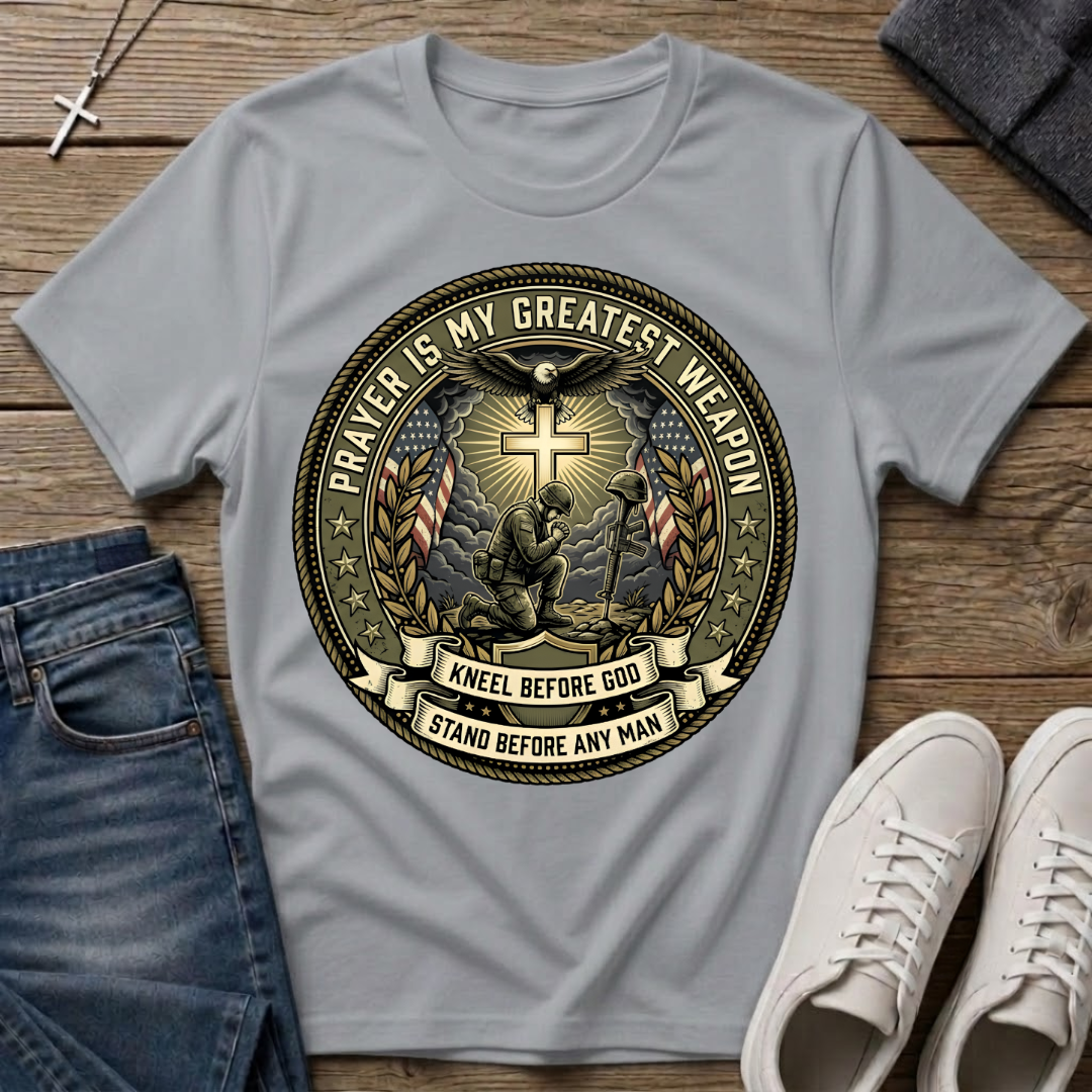 Prayer Is My Greatest Weapon T‑Shirt