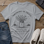 Growing in Grace Colossians 2:7 Christian T-Shirt