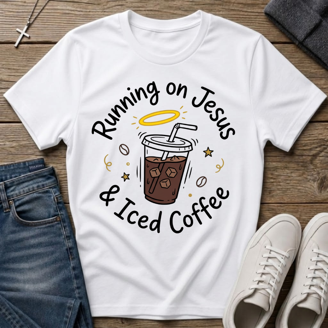 Running on Jesus and Iced Coffee Christian T-Shirt